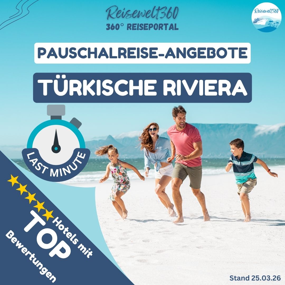 Mehr über den Artikel erfahren Pauschalreisen TÜRKISCHE RIVIERA: TOP-Hotels mit mindestens 80% Weiterempfehlungen