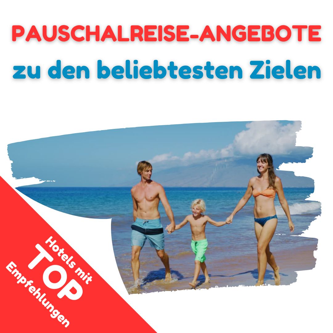 Mehr über den Artikel erfahren Pauschalreise-Angebote für Senioren und Familien – beliebte Reiseziele mit Top-Hotels